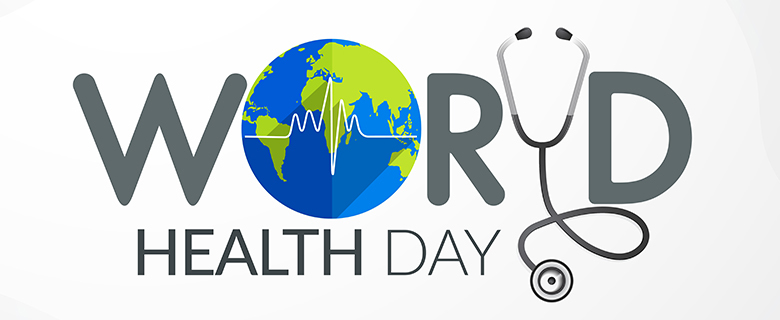World Health Day World Health Day