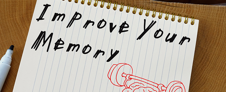 كيف تُحسِّن كفاءة ذاكرتك؟